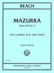 Beach, Amy - Mazurka, Opus 40, No. 3 for Clarinet and Piano (Stroud)