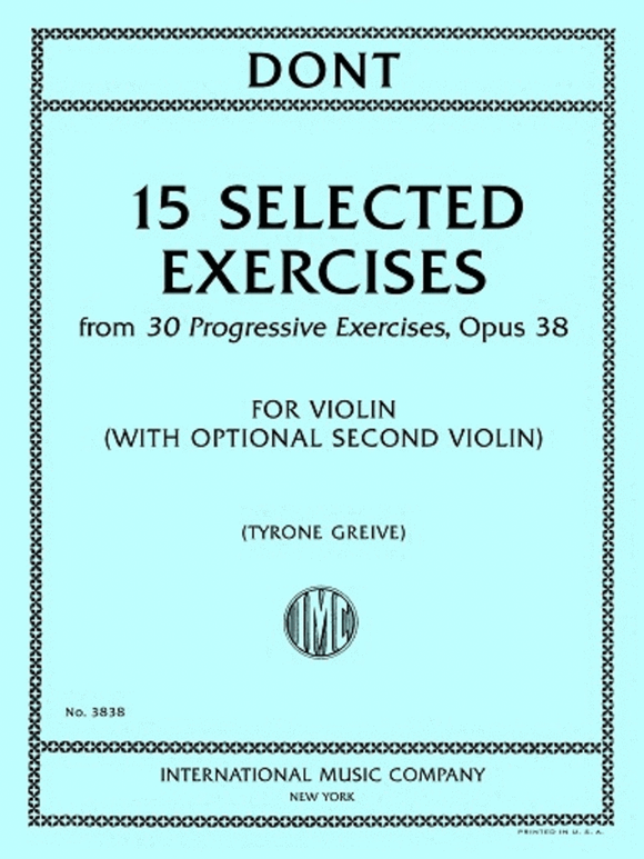 Dont - 15 Selected Exercises from 30 Progressive Exercises, Opus 38 for Violin (GREIVE)