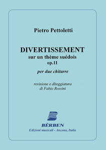 Divertissement Sur Un Theme Suedois for 2 Guitars - Pietro Pettoletti ed. F. Rossini