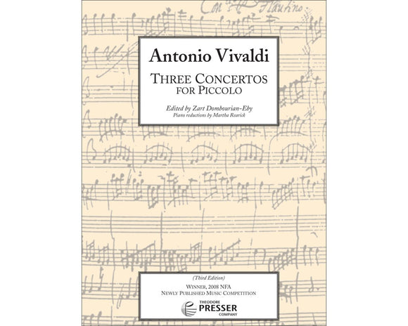 Three Concertos for Piccolo, Piccolo and Piano - Antonio Vivaldi ed. Zart Dombourian-Eby