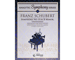 Franz Schubert: Symphony No. 8 in B Minor, Piano arr.  Percy Goetschins