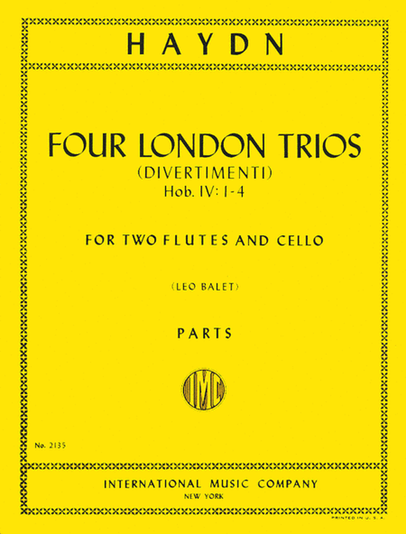 Haydn - Four London Trios (Divertimento) Hob. IV: 1-4 for Two Flutes and Cello (Balet) Parts