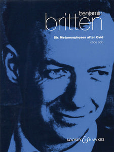 Britten - Six Metamorphoses after Ovid, Op. 49 for Solo Oboe