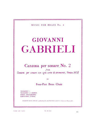 Gabrieli - Canzona per sonare No. 2 - 4-Part Brass Choir