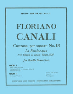 Canali - Canzona Per Sonare No.18 (La Bevilacqua from Canzoni de sonare, Venice 1600 (Robert KIng)