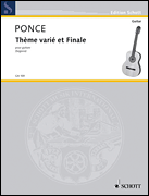 Ponce - Theme Varie et Finale, Guitar Solo (arr. Segovia)