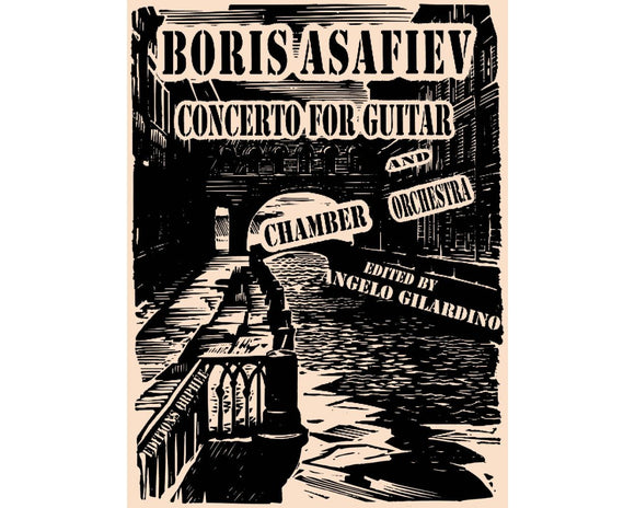 Concerto For Guitar and Chamber Orchestra Guitar, Rehearsal CD - Boris Asafiev Angelo Gilardino