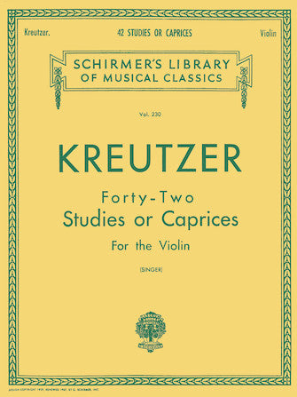 Kreutzer - 42 Studies or Caprices by Rodolphe Kreutzer/ed. Singer String Method