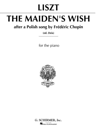 Chopin - Maiden's Wish Piano Solo (Liszt) ed. Deis