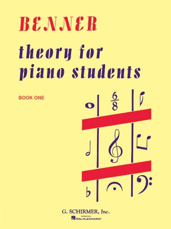 Benner - Theory for Piano Students - Book 1