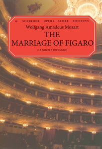 Mozart - The Marriage of Figaro (Le Nozze di Figaro)  Vocal Score