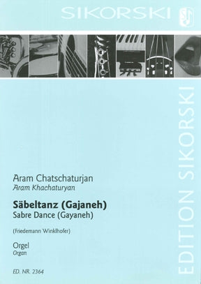 Khachaturian, Aram - Sabre Dance from the ballet Gayaneh arr. Freidmann Winklhofer - Organ Solo