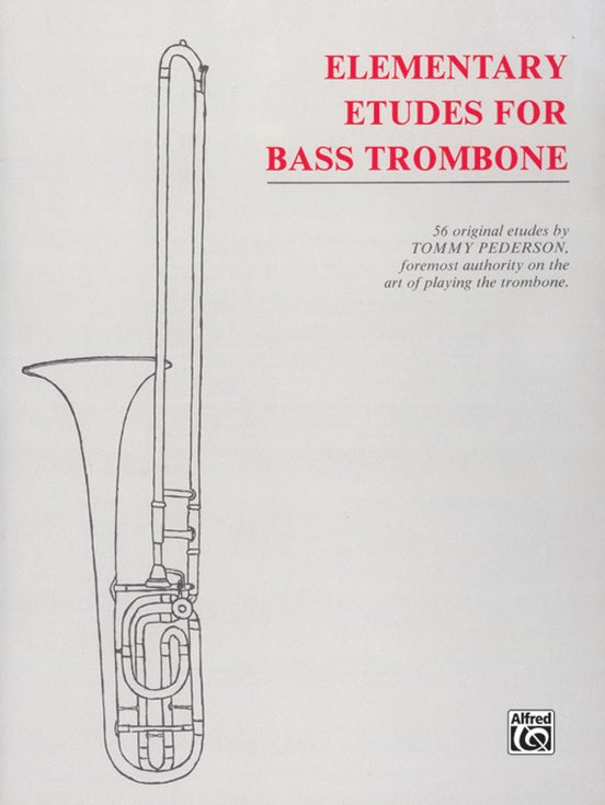 Pederson, Tommy - Elementary Etudes for Bass Trombone: 56 Original Etudes