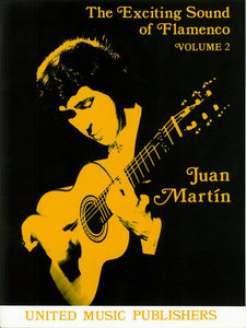 The Exciting Sound Of Flamenco Vol.2 Guitar - Juan Martin