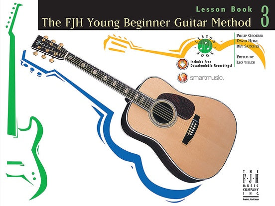 The FJH Young Beginner Guitar Method, Lesson Book 3 with CD (NFMC) - Groeber, Hoge, Sanchez