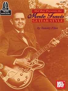 Merle Travis Guitar Style by Merle Travis and Tommy Flint Bk/Online Audio