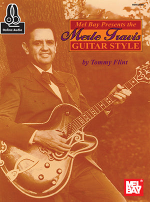 Merle Travis Guitar Style by Merle Travis and Tommy Flint Bk/Online Audio