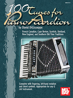 100 Tunes for Piano Accordion by David DiGiuseppe