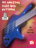 101 Amazing Jazz Bass Patterns By Larry McCabe, Book/Online Audio