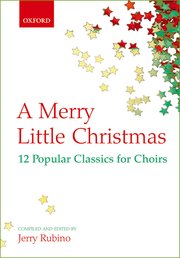 A Merry Little Christmas - Miscellaneous Rubino, Jerry - SATB