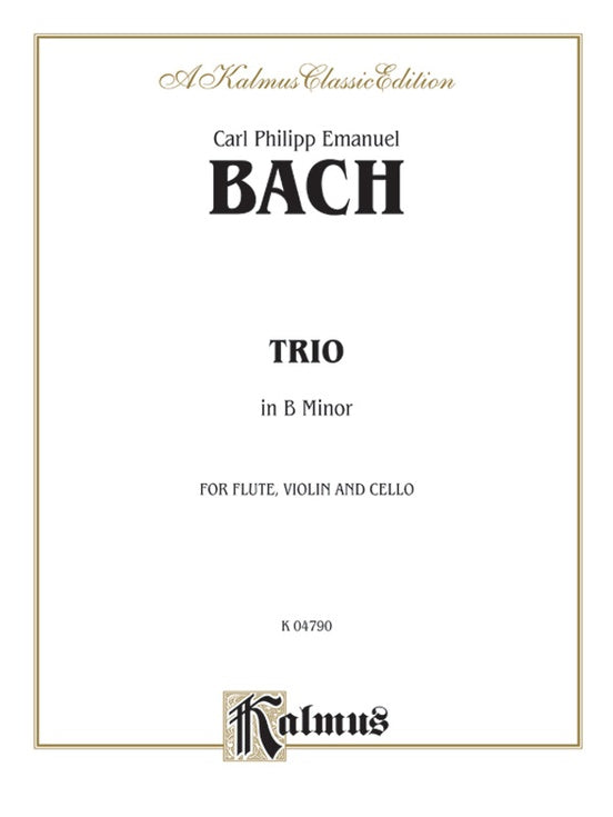 C. P. E. Bach - Trio in B Minor for Flute, Violin and Cello