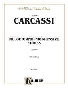 Carcassi - Melodic and Progressive Etudes, Op. 60