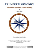 DAVID BERTIE - Trumpet Harmonics, A Systematic Approach To Greater Flexibility