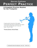 Fellows, Darren - Perfect Practice, A Complete Practice Routine for the Trumpeter