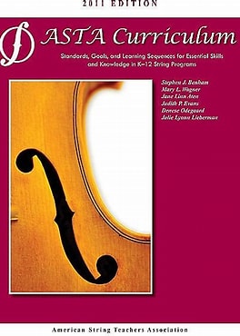 ASTA String Curriculum 2011 Edition (OUT OF PRINT)