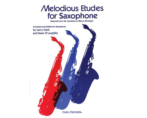 Melodious Etudes for Saxophone - Marco Bordogni ed. Sean O'Loughlin & Larry Clark