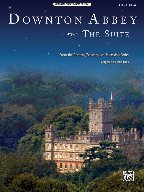 Downton Abbey: The Suite - John Lunn , Piano Solo