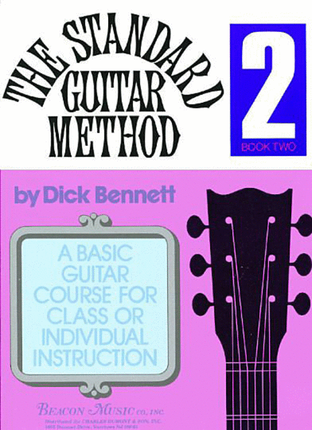 STANDARD GUITAR METHOD BK 2 - Dick Bennett