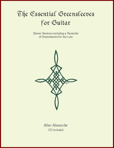 The Essential Greensleeves Book/CD for Guitar - Allan Alexander