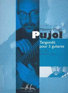 Tangondo for 3 Guitars - Maximo Diego Pujol