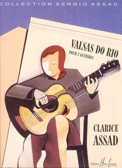 Valsas Do Rio for 2 Guitars - Clarice Assad