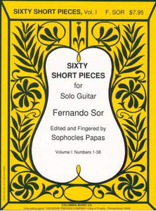 Sixty Short Pieces for Guitar Vol. I - Fernando Sor ed. Sophocles Papas