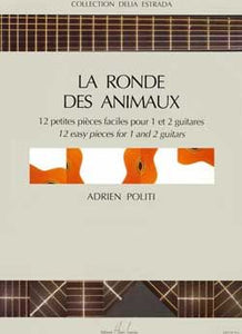 Ronde Des Animaux for 2 Guitars - Adrien Politi