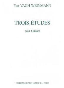 3 Etudes for Guitar - Yan Vagh Weinmann