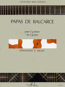 Papas De Balcarce for 2 Guitars - Fernando E. Millet