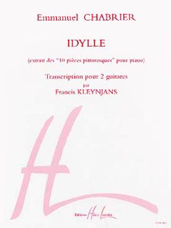 Idylle for 2 Guitars - Emmanuel Chabrier trans. Francis Kleynjans