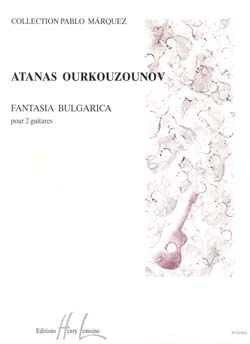 Fantasia Bulgarica for 2 Guitars - Atanas Ourkouzounov