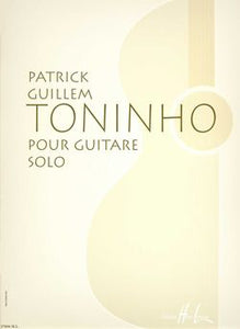 Toninho for Guitar - Patrick Guillem