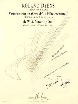 Variations sur un thème de F. Sor  d'après la Flûte Enchantée- Wolfgang Amadeus Mozart arr. Roland Dyens