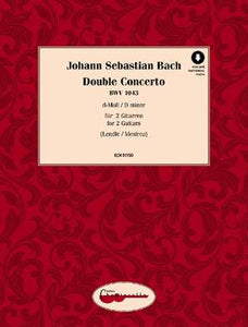 Johann Sebastian Bach - Double Concerto BWV 1043 in D-Minor Arranged for Guitar Duo  by Wolfgang Lendle