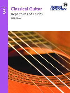 Classical Guitar 2018 Edition: Repertoire and Etudes Level 3