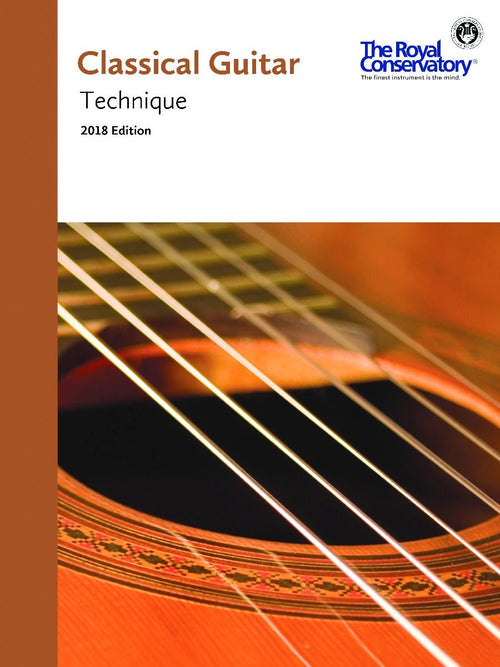 Classical Guitar: 2018 Edition: Technique