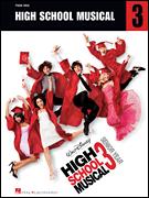 High School Musical 3, Piano Solo (OUT OF PRINT)