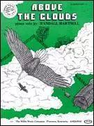 Above the Clouds - Randall Hartsell, Elementary (OUT OF PRINT)