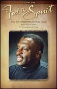 Feel the Sprit, Volume One (35 Arrangements for Mixed Chorus) - Moses Hogan (OUT OF PRINT)