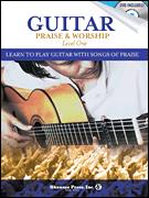 Guitar Praise & Worship - Level One Learn to Play Guitar with Songs of Praise by John Pell Book/DVD Pack (OUT OF PRINT)